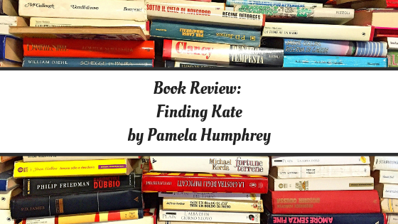 Book Review: Finding Kate by Pamela Humphrey